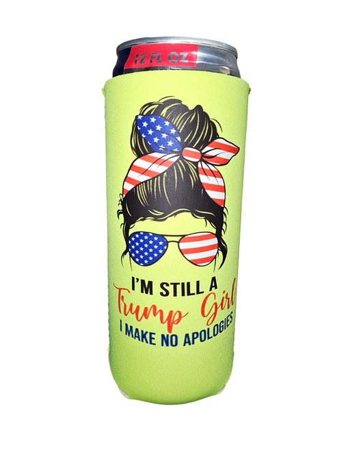 I am Still A Trump Girl Slim Can Koozie Neoprene - QualityPerfection