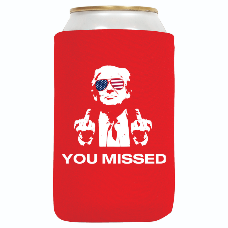 You Missed Can Koozie - QualityPerfection