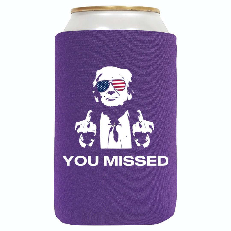 You Missed Can Koozie - QualityPerfection