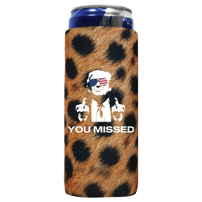 You Missed Can Koozie - QualityPerfection