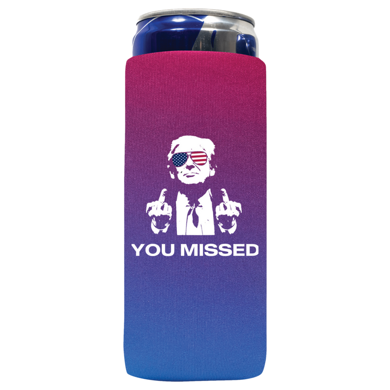 You Missed Can Koozie - QualityPerfection